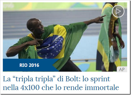 titolo da La Stampa: La “tripla tripla” di Bolt: lo sprint nella 4x100 che lo rende immortale