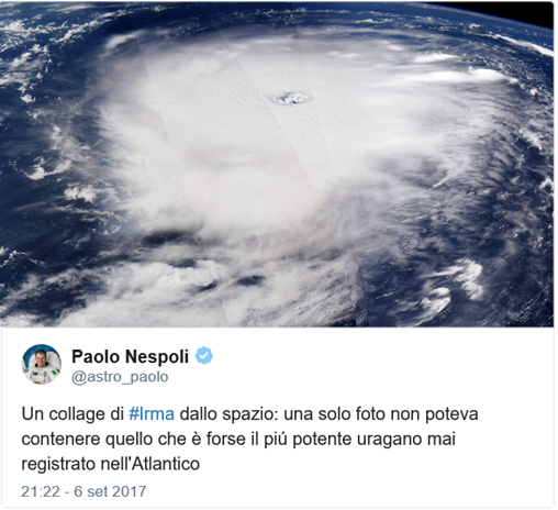 tweet con foto di Paolo Nespoli‏ (@astro_paolo): Un collage di #Irma dallo spazio: una solo foto non poteva contenere quello che è forse il più potente uragano mai registrato nell'Atlantico