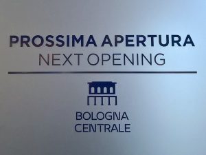 cartello Next opening Bologna Centrale