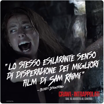 Locandina del film CRAWL – INTRAPPOLATI con scena da paura e la frase “Lo stesso esilarante senso di disperazione dei migliori film di Sam Raimi” 