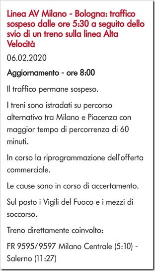 Linea AV Milano – Bologna: traffico sospeso dalle ore 5;30 a seguito dello svio di un treno sulla linea Alta Velocità. 