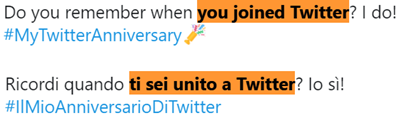 Testo inglese: “Do you remember when you joined Twitter? I do!” – Testo italiano: “Ricordi quando ti sei unito a Twitter? Io sì!”