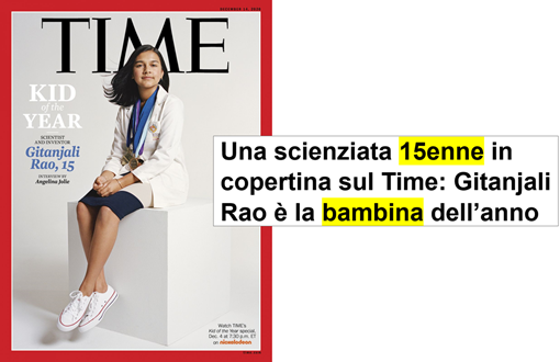 Copertina di TIME con l’annuncio di Kid of the Year e foto della ragazza seduta su un cubo. Titolo italiano: “Una scienziata 15enne in coopertina sul TIME: Gitanjali Rao è la bambina dell’anno”