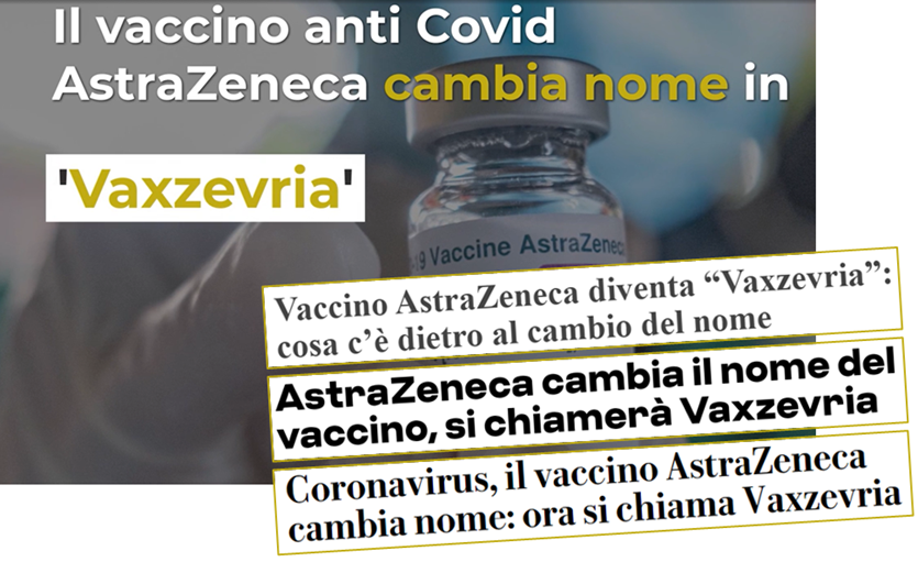 Titoli: 1 Coronavirus, il vaccino AstraZeneca cambia nome: ora si chiama Vaxzevria; 2 Vaccino AstraZeneca diventa “Vaxzevria”: cosa c’è dietro al cambio del nome; 3 Il vaccino AstraZeneca diventa Vaxzevria, cosa c’è dietro il cambio del nome